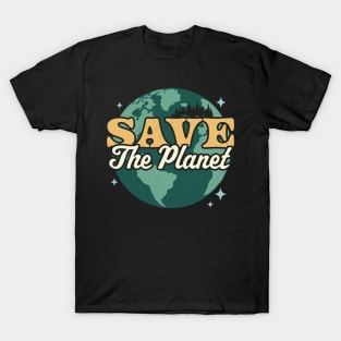 Save The Planet - Environmental Retro Vintage Earth Day T-Shirt